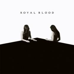 Royal Blood (UK) : Did We Get So Dark?